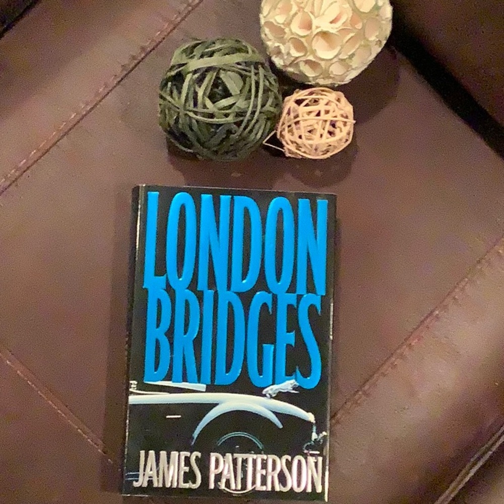 3/$20 James Pattersons’ book - London Bridges
